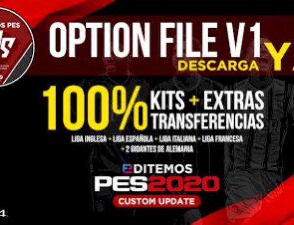 eFootball PES 2020 | ¡Ya disponible la V1 del Option File Editemos PES Custom Update!