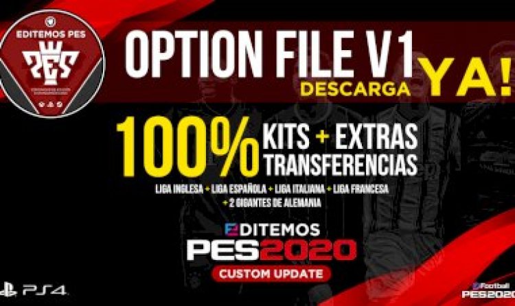 eFootball PES 2020 | ¡Ya disponible la V1 del Option File Editemos PES Custom Update!