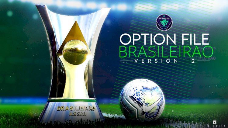 Option File Brasilerao V2 eFootball PES 2021