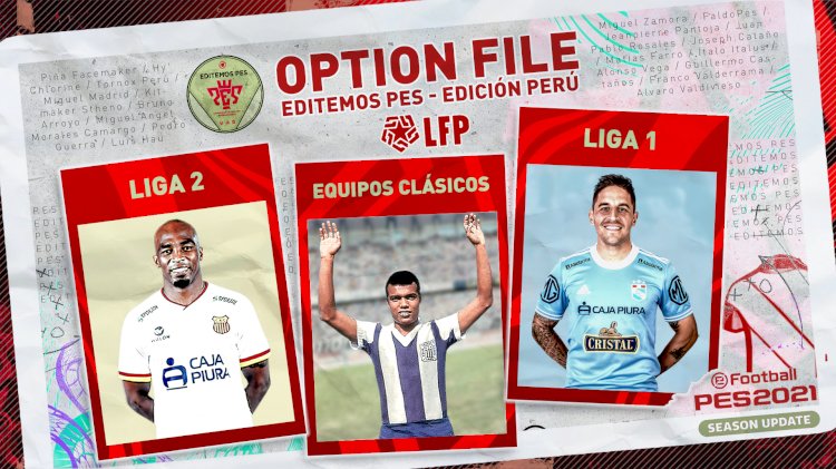 [NUEVO] Option File Liga Peruana V5 [GRATIS] | eFootball PES 2021