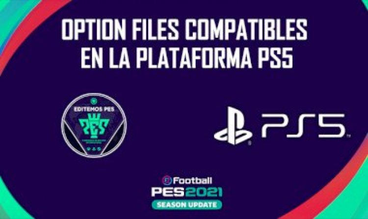 Editemos PES | Option Files compatibles en la plataforma PS5