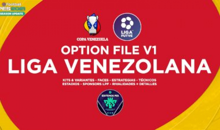 eFootball PES 2021 | Ya Disponible el OF de la Liga Venezolana