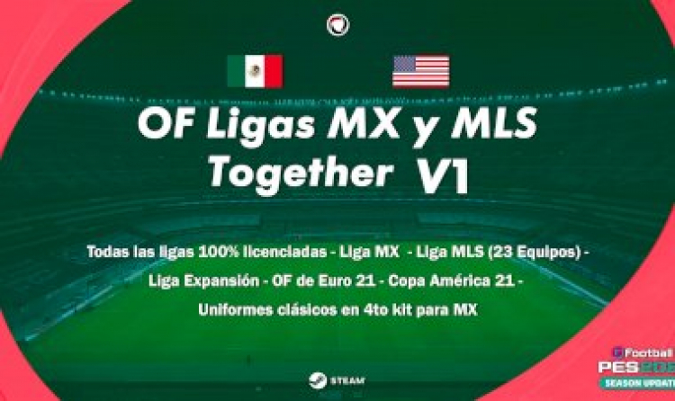 eFootball PES 2021 | Ya Disponible el OF Ligas MX y MLS  Together V1