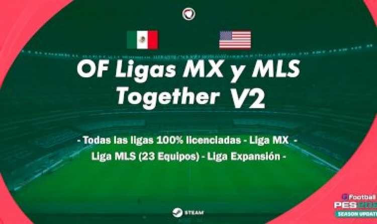 [NUEVO] Option File Ligas MX y MLS  Together V2 | eFootball PES 2021