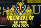 Villareal Cf Kit Pack 2024